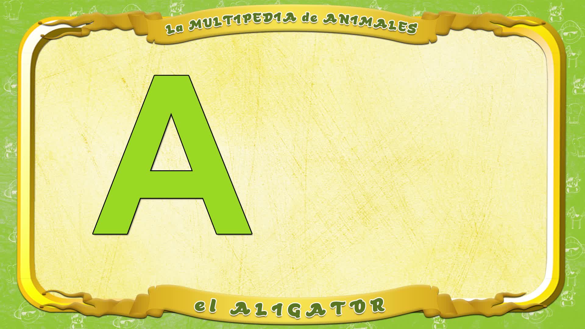 la Multipedia de animales. Letra A - el Aligator