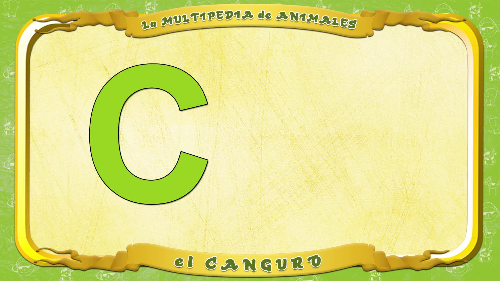 la Multipedia de animales. Letra C - el Canguro