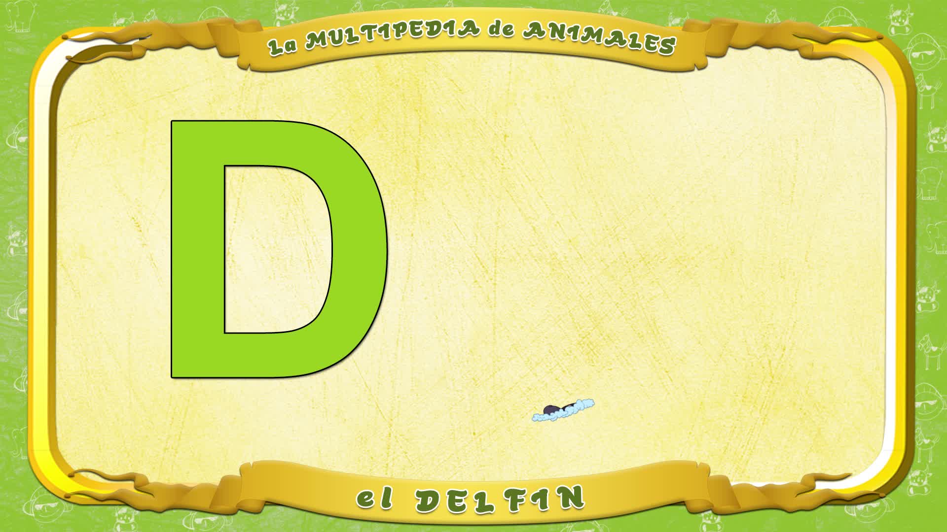 la Multipedia de animales. Letra D - el Delfin