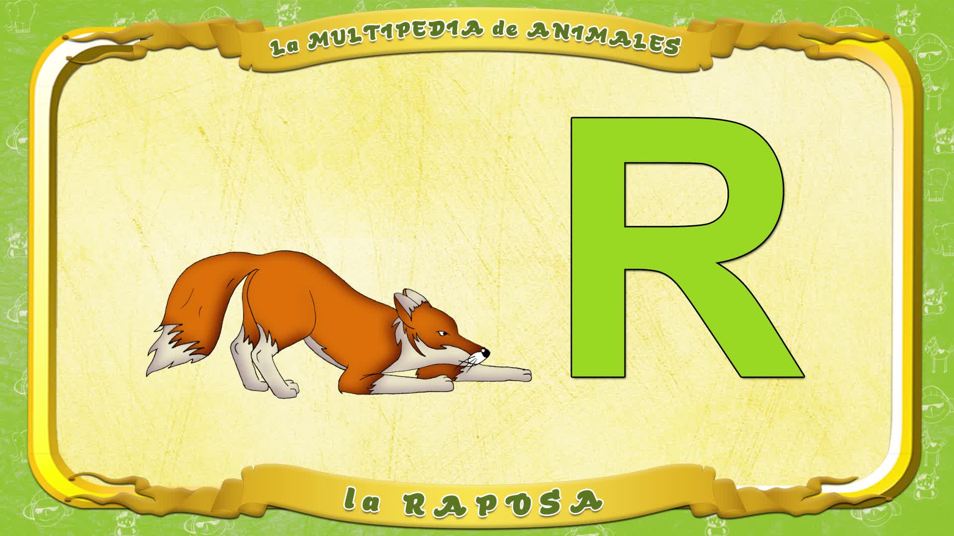 la Multipedia de animales. Letra R - la Raposa