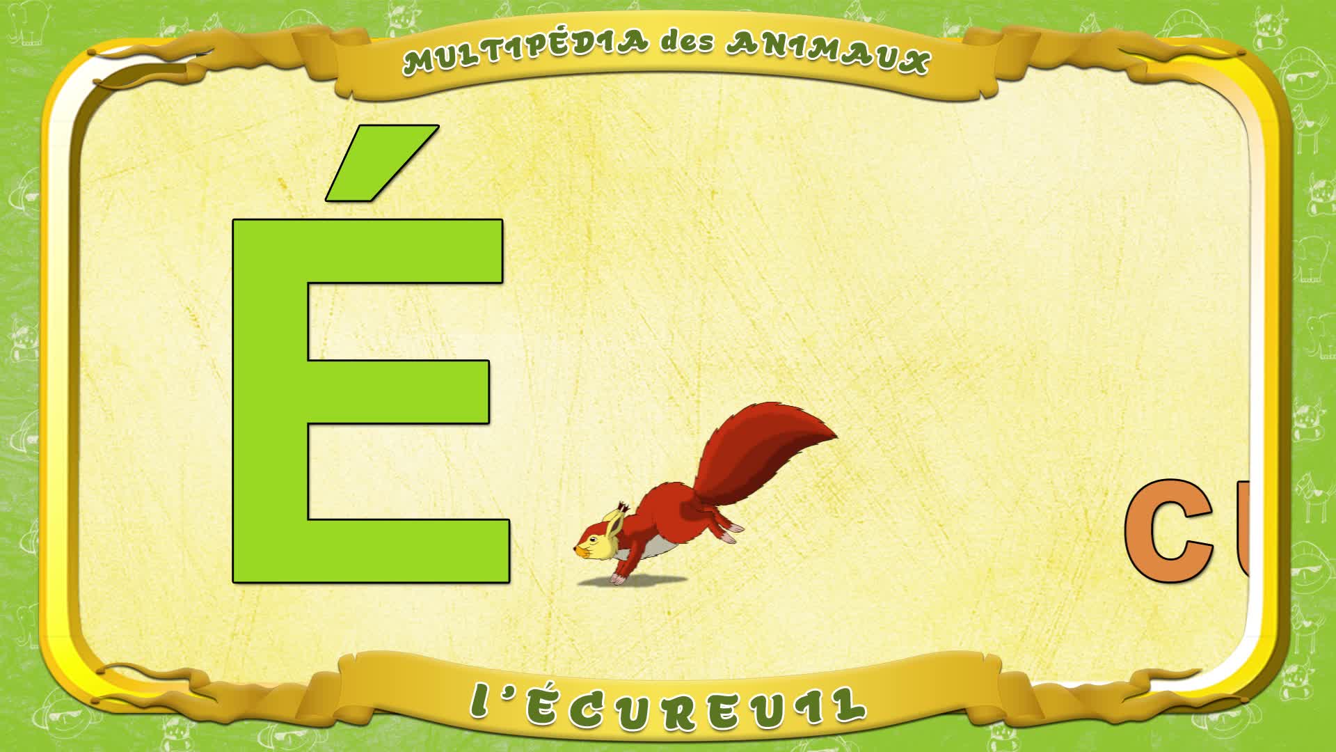 Multipédia des animaux. La lettre E - l'Écureuil