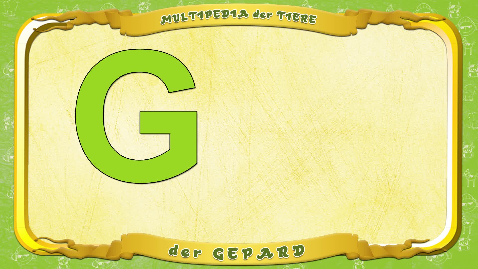 Multipedia der Tiere. Buchstabe G - der Gepard