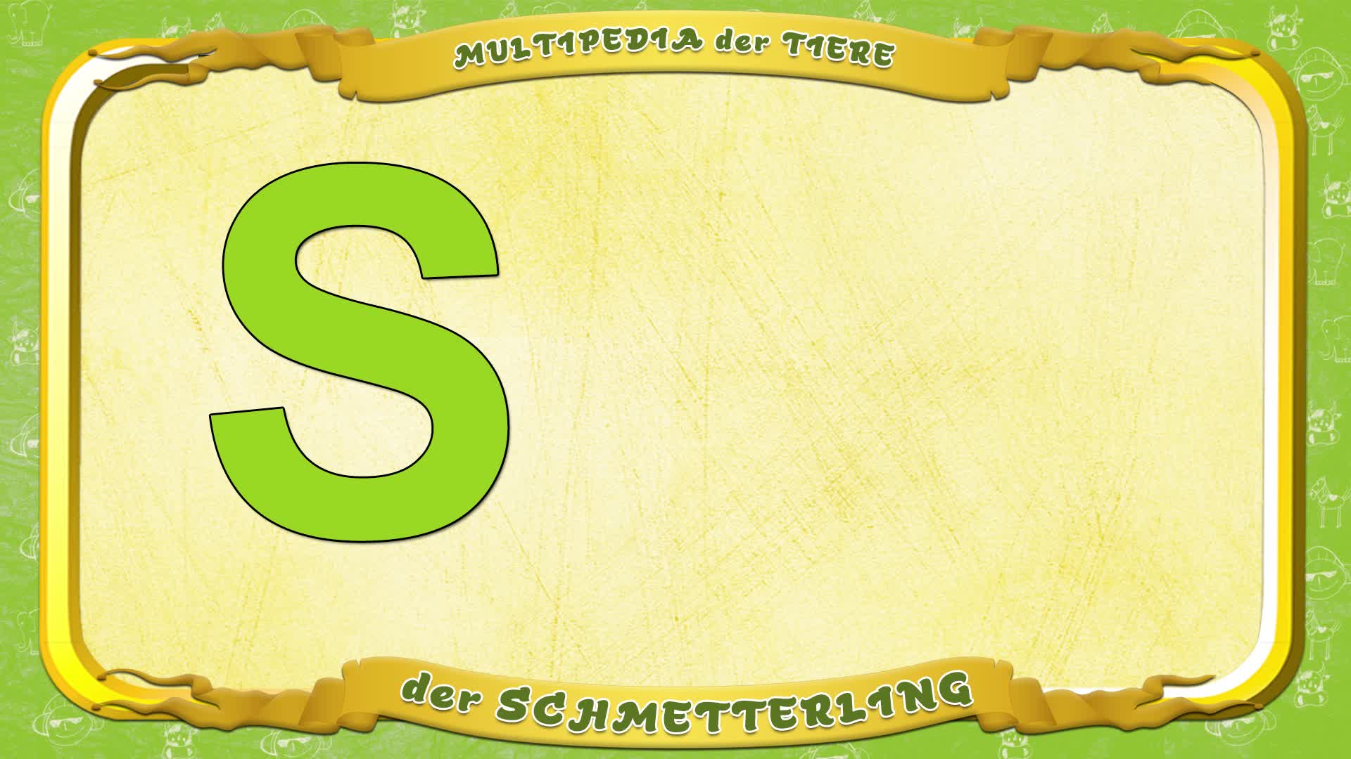 Multipedia der Tiere. Buchstabe S - der Schmetterling